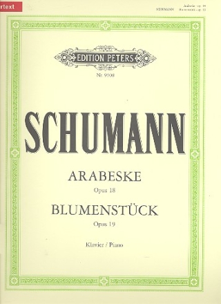 Arabeske op.18 und Blumenstck op.19 fr Klavier