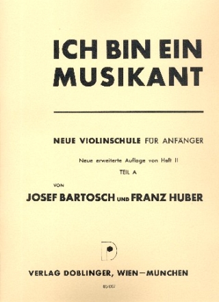 Ich bin ein Musikant Band 2 Teil A Neue Violinschule fr Anfnger