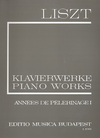 Klavierwerke Serie 1 Annes de plrinage Band 1 - Premire anne suisse broschiert