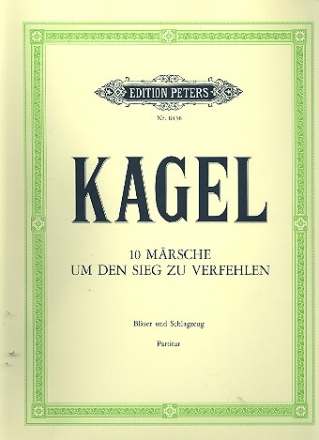 10 Mrsche um den Sieg zu verfehlen fr Blser und Schlagzeug Partitur