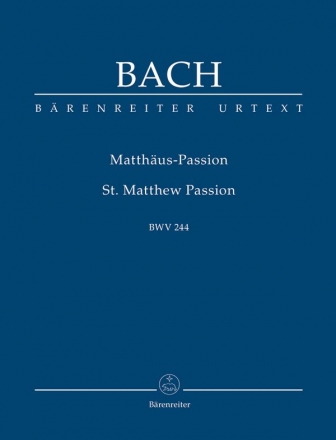 Matthus-Passion BWV244  Studienpartitur
