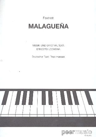 Malaguea: Einzelausgabe Gesang und Klavier (dt/span)