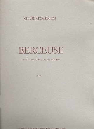 Berceuse  per flauto, chitarra e pianoforte partitura