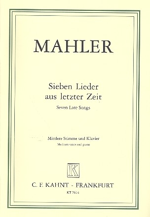 7 Lieder aus letzter Zeit fr mittlere Stimme und Klavier (dt/en)