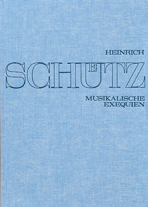 Musikalische Exequien SWV279-281