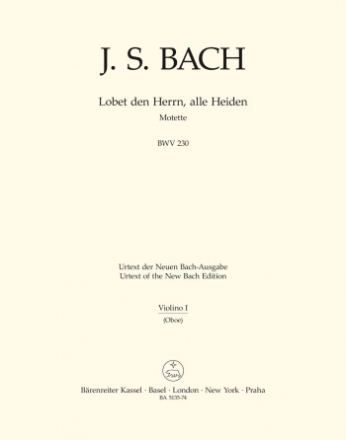 Lobet den Herrn alle Heiden BWV230 Motette Nr.6 fr gem Chor Violine 1 (Oboe)