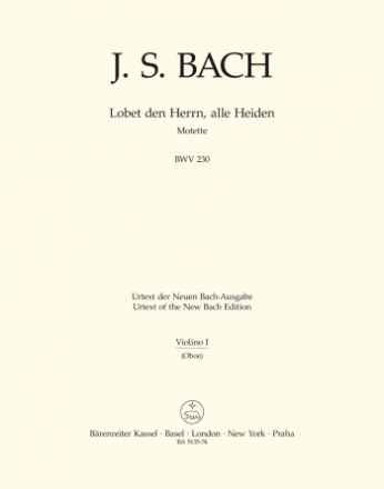 Lobet den Herrn alle Heiden BWV230 Motette Nr.6 fr gem Chor Violine 1 (Oboe)
