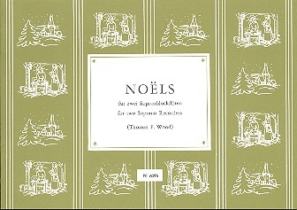 Noels fr 2 Sopranblockflten Partitur