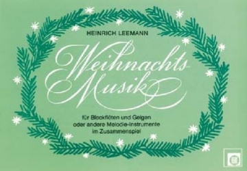 Weihnachtsmusik fr Blockflten und Violinen Spielpartitur