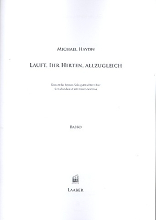 Lauft ihr Hirten allzugleich fr Sopran, gem Chor, Streicher, Bc Violoncello/Basso (Mindestabnahme 3 Stck)