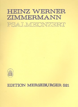 Psalmkonzert fr Solo, gem Chor, Knabenchor, 3 Trompeten, Vibraphon und Kontraba,   Partitur