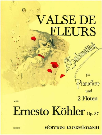 Valse des fleurs op.87 - Salonstck fr 2 Flten und Klavier