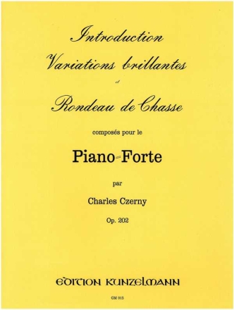 Introduction, variations brillantes et Rondeau de chasse op.202 fr Klavier