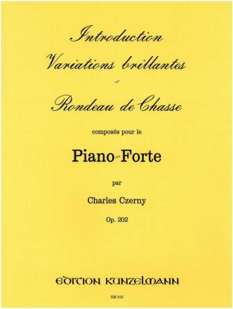 Introduction, Variations brillantes et Rondeau de Chasse op.202 fr Klavier
