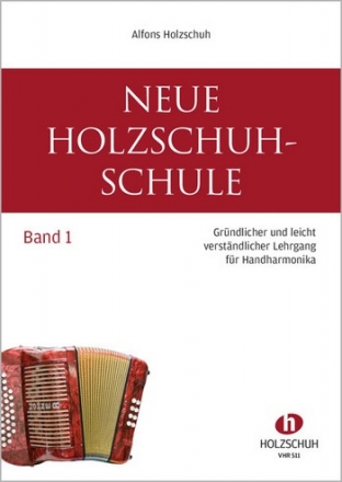 Neue Holzschuh-Schule Band 1 fr diatonische Handharmonika
