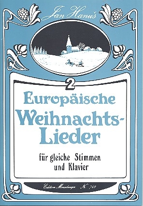 Europische Weihnachtslieder Band 2 fr gleiche Stimmen und Klavier