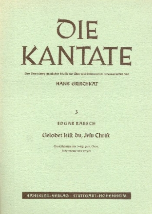 Gelobet seist du Jesu Christ fr gem Chor, Instrumente und Orgel Partitur