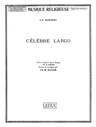 Clbre Largo pour orgue Widor, Charles Marie, ed