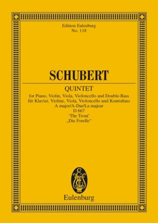 Quintett A-Dur D667 fr Violine, Viola, Violoncello, Kontraba und Klavier Studienpartitur