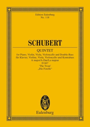 Quintett A-Dur D667 fr Violine, Viola, Violoncello, Kontraba und Klavier Studienpartitur
