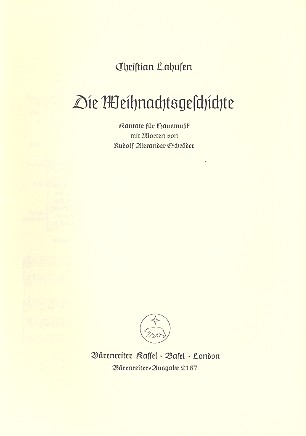Die Weihnachtsgeschichte fr gem Chor und Instrumente Partitur