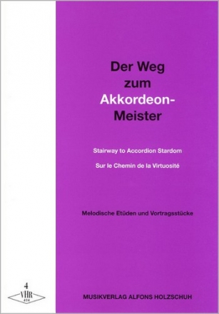 Der Weg zum Akkordeonmeister Band 4 Melodiesche Etden und Vortragsstcke (mit 2. Stimme)