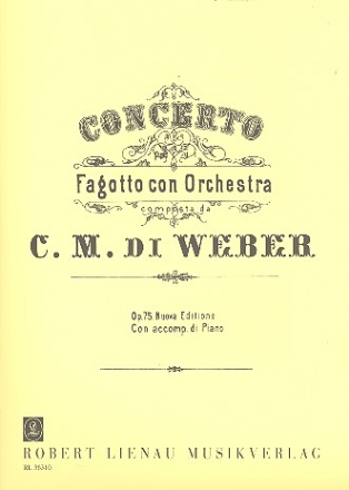 Konzert F-Dur op.75 fr Fagott und Orchester fr Fagott und Klavier