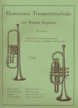 Elementare Trompetenschule Band 1 fr Trompete (Es-Kornett, Althorn, Waldhorn und Tenorhorn)