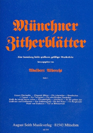 Mnchner Zitherbltter Band 1 Leichte spielbare Musikstcke fr Zither