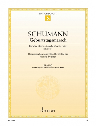 Geburtstagsmarsch op.85,1 fr Klavier zu 4 Hnden