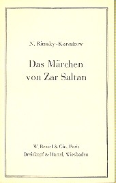 Das Mrchen von Zar Saltan  Libretto (dt)