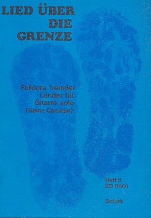 Lied ber die Grenze Band 2 fr Gitarre (mit Text)