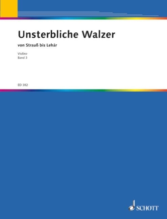 Unsterbliche Walzer Band 3 fr Violine