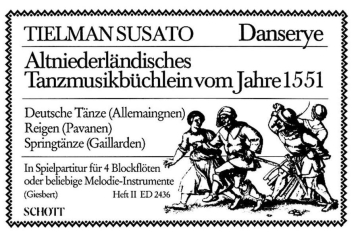 Altniederlndisches Tanzbchlein vom Jahre 1551 Band 2 fr 4 Blockflten (SSSA/AATB/ASTT/ATTB/AAAB/SSST u.a.) oder andere Mel Spielpartitur