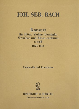 Konzert a-Moll BWV1044 fr Flte, Violine, Cembalo und Streicher Violoncello / Kontrabass