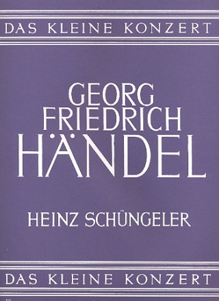 Das kleine Konzert Georg Friedrich Hndel