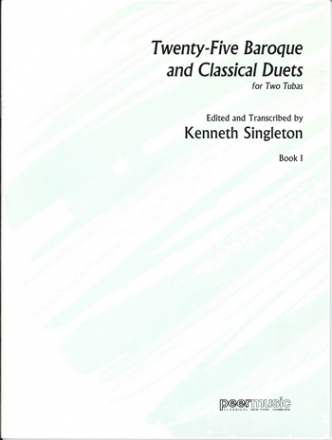 25 Baroque and Classical Duets vol.1 for 2 tubas 2 scores