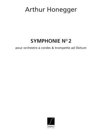 Symphonie no.2  pour cordes et trompette ad lib partition d'orchestre