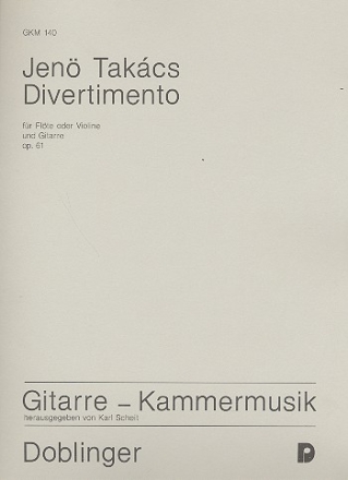 DIVERTIMENTO OP. 61 FUER FLOETE (VIOLINE ) + GITARRE