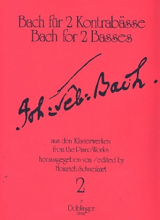 Bach fr 2 Kontrabsse Band 2 10 Prludien, Fughetta, Fuge Spielpartitur