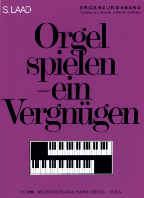 Orgelspielen ein Vergngen Ergnzungsband