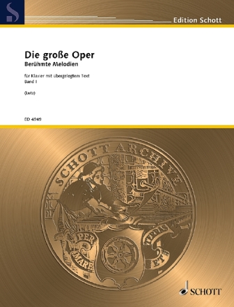 Die groe Oper Band 1 fr Klavier mit Text