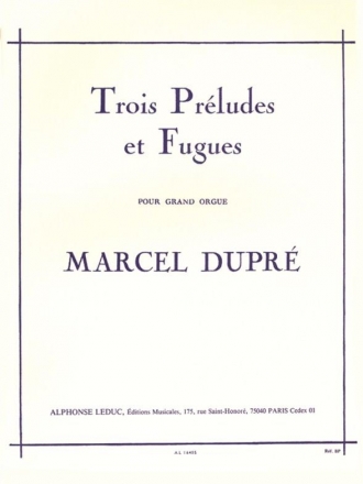 3 prludes et fugues op.7 pour orgue