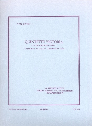 Quintette victoria pour 2 trompettes en sib, cor, trombone et tuba - partition