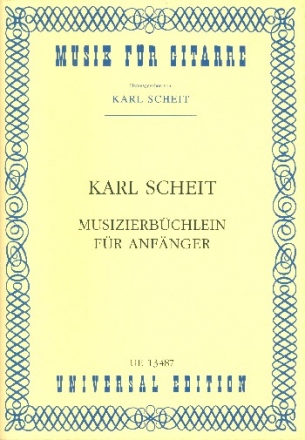 Musizierbchlein fr Anfnger Unterrichtshilfe fr den Einzel- und Gruppenunterricht Gitarre