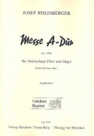 Messe A-Dur op.126b fr gem Chor und Orgel Orgelpartitur (la)