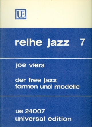 Der freie Jazz Formen und Modelle