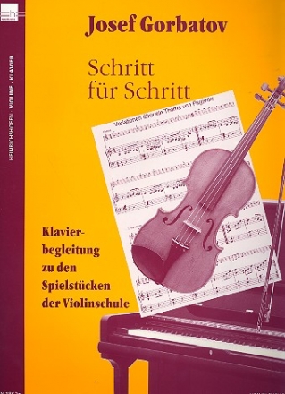 Schritt fr Schritt Klavierbegleitung zu den Spielstcken der Violinschule