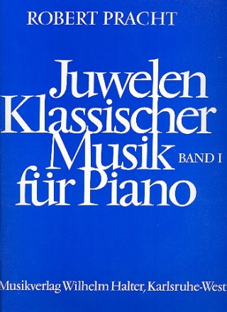 Juwelen klassischer Musik Band 1 fr Klavier