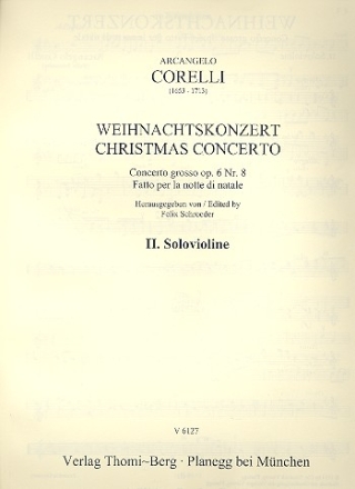 Concerto grosso g-Moll op.6,8 fr 2 Violinen, Violoncello und Streicher Violine solo 2